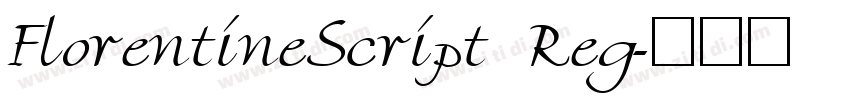 FlorentineScript Reg字体转换